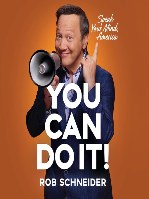 Title details for You Can Do It! by Rob Schneider - Available